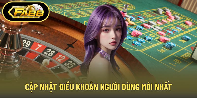 Cập nhật điều khoản người dùng mới nhất